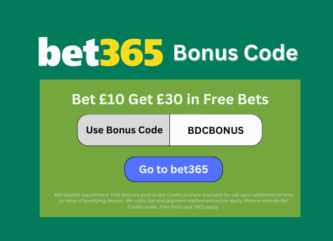 Bet365 Bonus Code April 23: Bet £10 get £30 with BDCBONUS